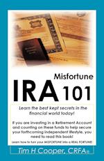 IRA Misfortune 101