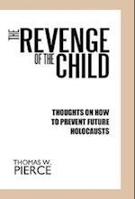 The Revenge of the Child