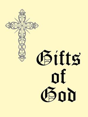 Gifts of God