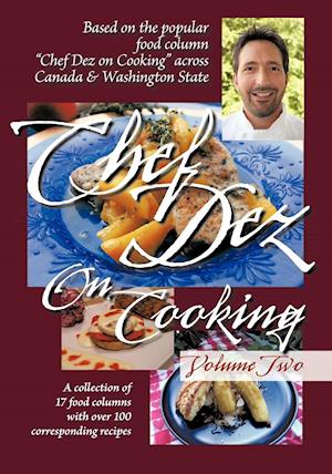 Chef Dez on Cooking