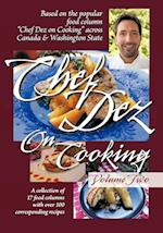 Chef Dez on Cooking