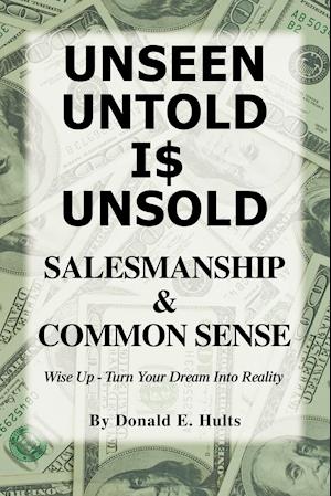 Unseen Untold Is Unsold