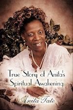 True Story of Anita's Spiritual Awakening