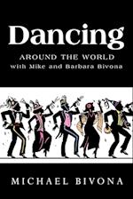 Dancing Around the World with Mike and Barbara Bivona