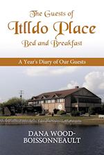 The Guests of Itlldo Place Bed and Breakfast