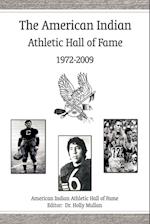 The American Indian Athletic Hall of Fame - 1972-2009