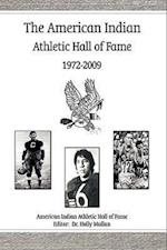 The American Indian Athletic Hall of Fame - 1972-2009