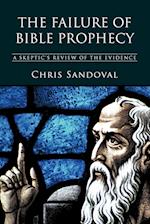 The Failure of Bible Prophecy