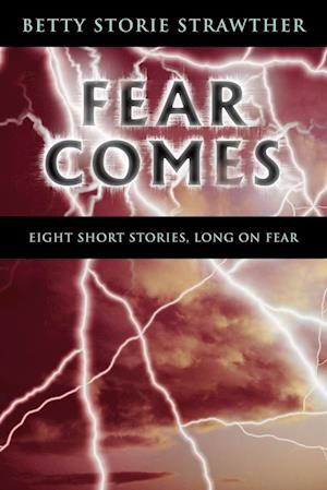 Fear Comes
