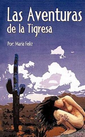 Las Aventuras de La Tigresa