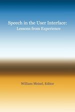 Speech in the User Interface