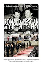 Ronald Reagan & the Evil Empire