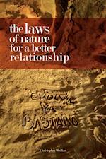 Laws of Nature for a Better Relationship