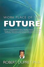 Work Place of the Future