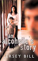 An Alcoholic's Story