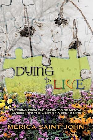 Dying to Live