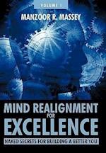 Mind Realignment for Excellence Vol. 1