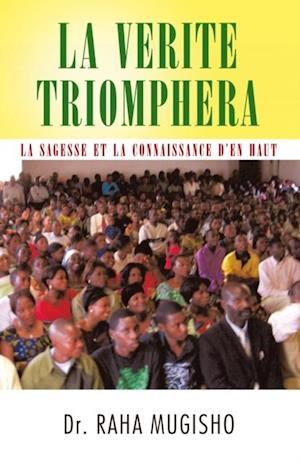 La Verite Triomphera