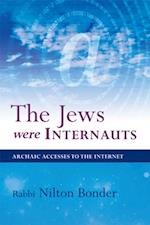 Jews Were Internauts