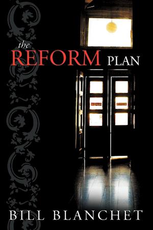 The Reform Plan