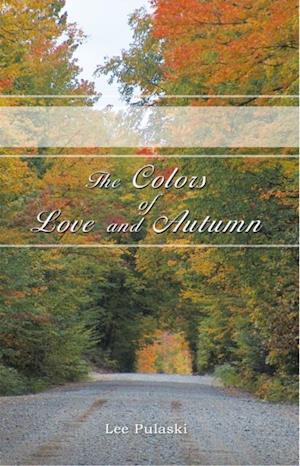 Colors of Love and Autumn