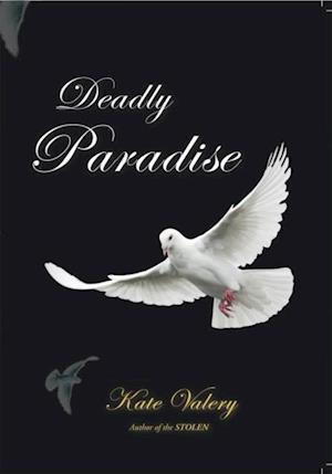 Deadly Paradise