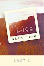 To Lisa with Love