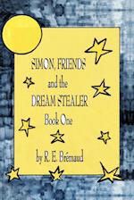 Simon, Friends, and the Dream Stealer