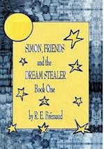 Simon, Friends, and the Dream Stealer