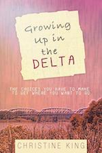 Growing Up in the Delta