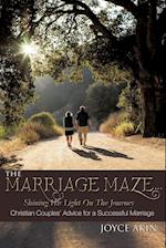 The Marriage Maze... Shining His Light on the Journey