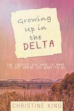 Growing up in the Delta