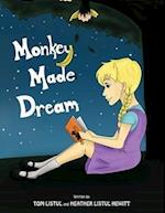 Monkey Made Dream