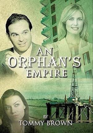 An Orphan's Empire