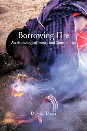 Borrowing Fire