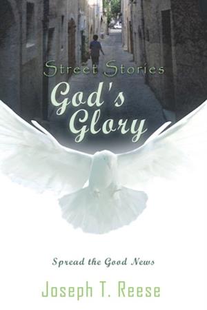 Street Stories God's Glory