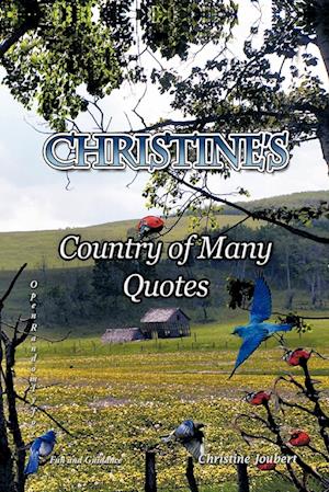 Christine's Country of Many Quotes