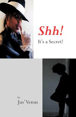 Shh! It's a Secret!