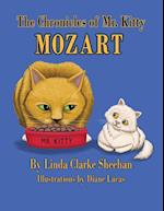 The Chronicles of Mr. Kitty Mozart