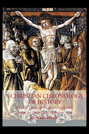 A Christian Chronology of History