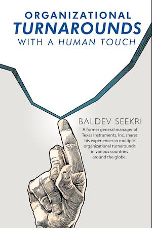 Organizational Turnarounds with a Human Touch