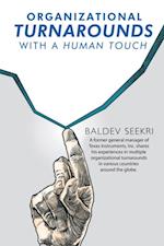 Organizational Turnarounds with a Human Touch