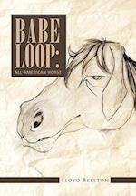 Babe Loop
