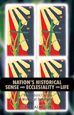 Nation'S Historical Sense and Ecclesiality for Life