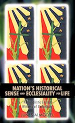 Nation's Historical Sense and Ecclesiality for Life