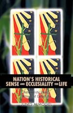 Nation's Historical Sense and Ecclesiality for Life