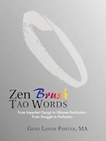 Zen Brush Tao Words