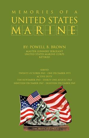 Memories of a United States Marine