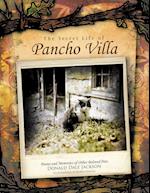The Secret Life of Pancho Villa