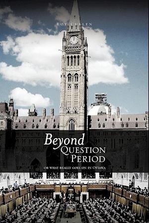 Beyond Question Period